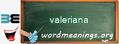 WordMeaning blackboard for valeriana